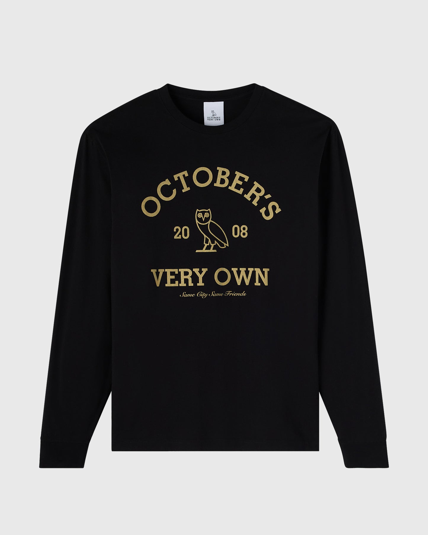 Black long-sleeve tee with gold "October's Very Own" text and owl graphic featuring "2008" and tagline.